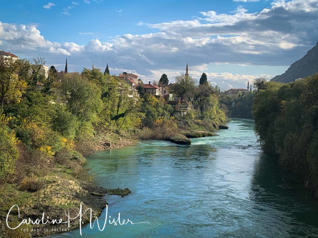 Mostar's landscape, including the Neretva River. 